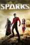 Nonton Film Sparks (2013) Sub Indo Nonton Film Sparks (2013) Sub Indo