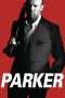 Nonton Film Parker (2013) Sub Indo