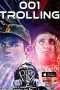 Nonton Film 001 Trolling (2017) Sub Indo