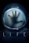 Nonton Film Life (2017) Sub Indo