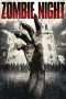 Nonton Film Zombie Night (2013) Sub Indo