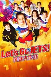 Nonton Film Let’s Go, Jets! (2017) Sub Indo