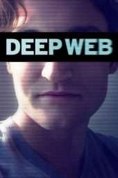 Nonton Film Deep Web (2015) Sub Indo