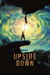 Nonton Film Upside Down (2012) Sub Indo