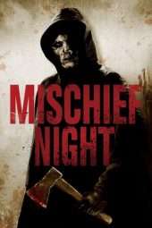 Nonton Film Mischief Night (2013) Sub Indo