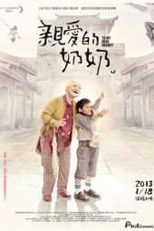 Nonton Film To My Dear Granny (2013) Sub Indo