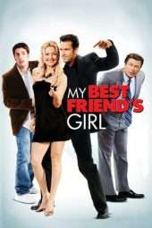 Nonton Film My Best Friend’s Girl (2008) Sub Indo