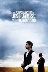 Nonton Film The Assassination of Jesse James by the Coward Robert Ford (2007) Sub Indo