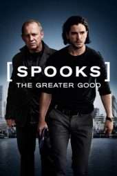 Nonton Film Spooks: The Greater Good (2015) Sub Indo