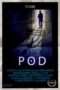 Nonton Film Pod (2015) Sub Indo