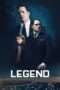 Nonton Film Legend (2015) Sub Indo