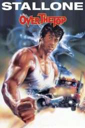 Nonton Film Over the Top (1987) Sub Indo