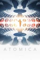 Nonton Film Atomica (2017) Sub Indo