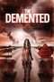 Nonton Film The Demented (2013) Sub Indo