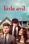 Nonton Film Little Evil (2017) Sub Indo