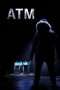 Nonton Film ATM (2012) Sub Indo