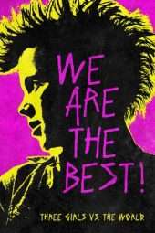 Nonton Film We Are the Best! (2013) Sub Indo