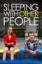 Nonton Film Sleeping with Other People (2015) Sub Indo