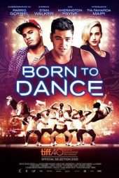 Nonton Film Born to Dance (2015) Sub Indo