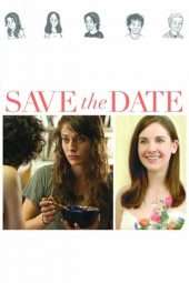 Nonton Film Save the Date (2012) Sub Indo