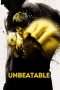 Nonton Film Unbeatable (2013) Sub Indo