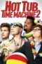 Nonton Film Hot Tub Time Machine 2 (2015) Sub Indo Nonton Film Hot Tub Time Machine 2 (2015) Sub Indo