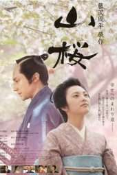 Nonton Film Yamazakura, The Cherry Tree in the Hills (2008) Sub Indo