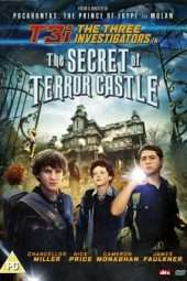 Nonton Film The Three Investigators and the Secret of Terror Castle (2009) Sub Indo