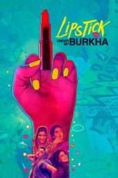 Nonton Film Lipstick Under My Burkha (2017) Sub Indo