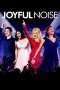 Nonton Film Joyful Noise (2012) Sub Indo