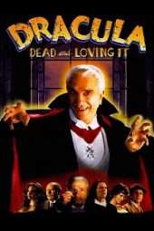 Nonton Film Dracula: Dead and Loving It (1995) Sub Indo