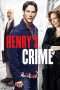 Nonton Film Henry’s Crime (2010) Sub Indo