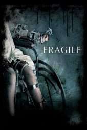 Nonton Film Fragile (2005) Sub Indo