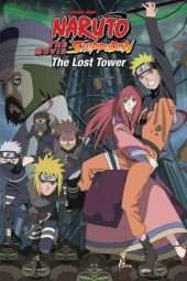 Nonton Film Naruto Shippuden the Movie: The Lost Tower (2010) bgs Sub Indo