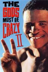 Nonton Film The Gods Must Be Crazy II (1989) Sub Indo