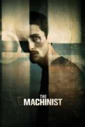 Nonton Film The Machinist (2004) Sub Indo