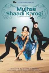 Nonton Film Mujhse Shaadi Karogi (2004) Sub Indo