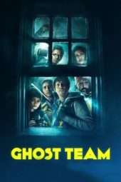 Nonton Film Ghost Team (2016) Sub Indo