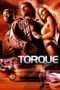 Nonton Film Torque (2004) Sub Indo