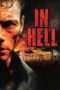 Nonton Film In Hell (2003) Sub Indo Nonton Film In Hell (2003) Sub Indo