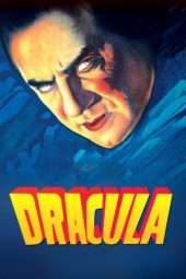 Nonton Film Dracula (1931) Sub Indo