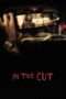 Nonton Film In the Cut (2003) Sub Indo Nonton Film In the Cut (2003) Sub Indo