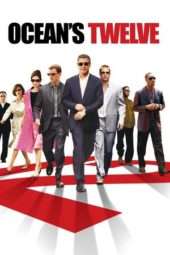 Nonton Film Ocean’s Twelve (2004) Sub Indo