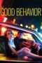 Nonton Film Good Behavior Season 01 (2016) Sub Indo