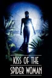 Nonton Film Kiss of the Spider Woman (1985) Sub Indo