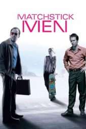 Nonton Film Matchstick Men (2003) Sub Indo