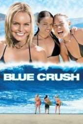 Nonton Film Blue Crush (2002) Sub Indo