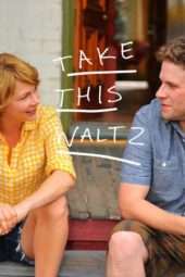 Nonton Film Take This Waltz (2012) Sub Indo