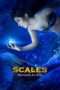 Nonton Film Scales: Mermaids Are Real (2017) Sub Indo Nonton Film Scales: Mermaids Are Real (2017) Sub Indo