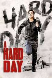 Nonton Film A Hard Day (2014) Sub Indo